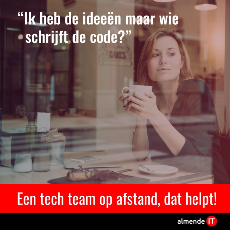 Ik heb de ideeën maar wie schrijft de code